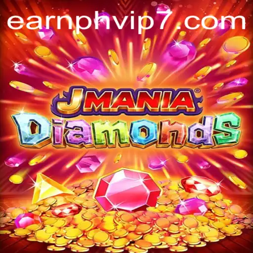 Discover the Thrilling World of JManiaDiamonds: Earn Riches in Earnph VIP