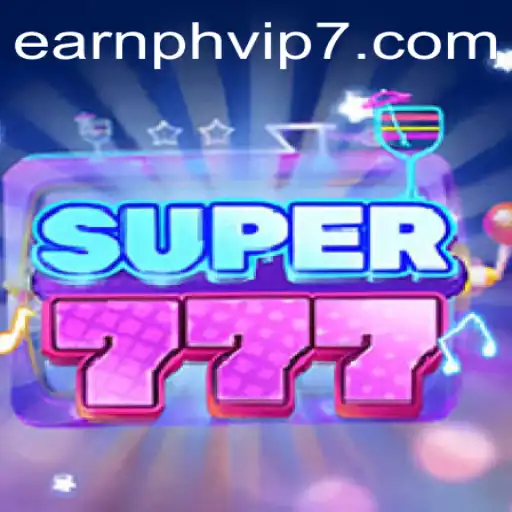 Discover the Thrilling World of Super777 and Earnph VIP