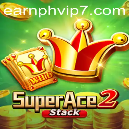 SuperAce2: Mastering the Game with Earnph VIP Strategies