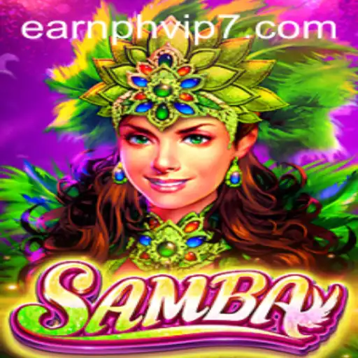 Discover the Excitement of Samba: A Thrilling Game Experience with Earnph VIP