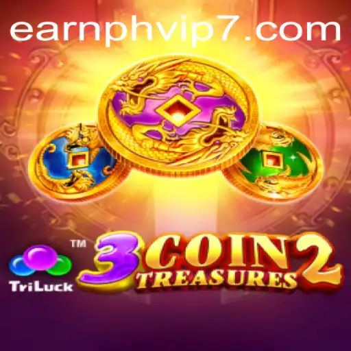 Exploring the World of 3CoinTreasures2 and earnph vip: A Deep Dive