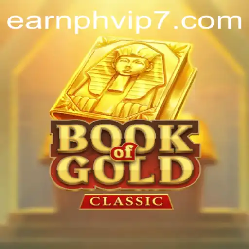 Exploring the Excitement of BookOfGoldClassic amidst the earnph vip Trend