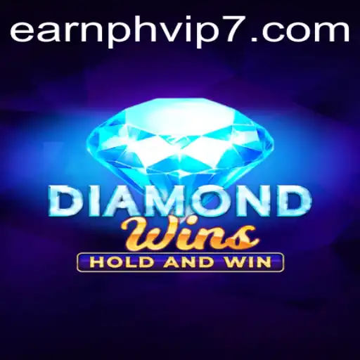 Discover the Thrilling World of DiamondWins and the Rising Trend of Earnph VIP