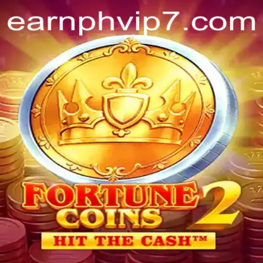 Exploring FortuneCoins2: A New Era in Gaming with Earnph VIP