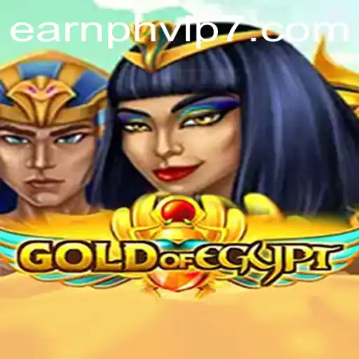 GoldOfEgypt: A Rewarding Gaming Adventure with Earnph VIP