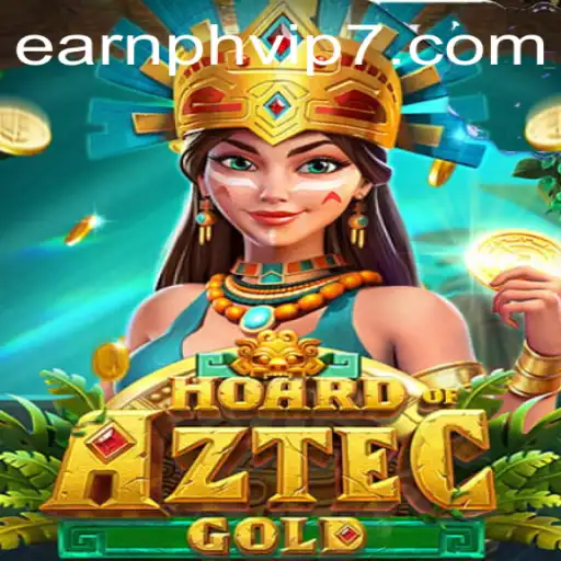 Hoard of Aztec Gold: Discover the Thrills of EarnPH VIP Gaming