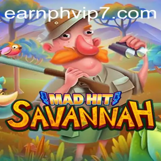 Discover the Thrill of MadHitSavannah: An Entertaining Gaming Experience
