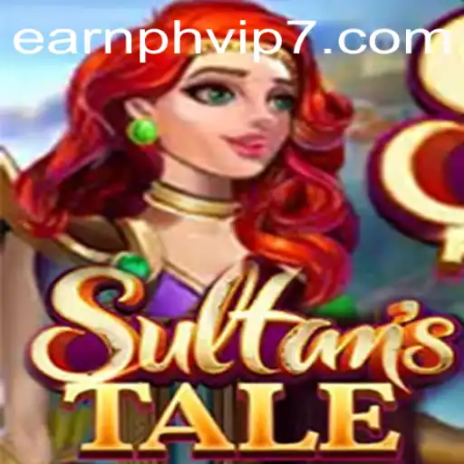Unveiling the Mystical Adventures of Sultanstale and the Integrated Earnph VIP Rewards